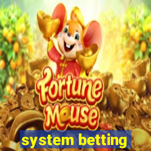 system betting