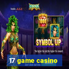 17 game casino