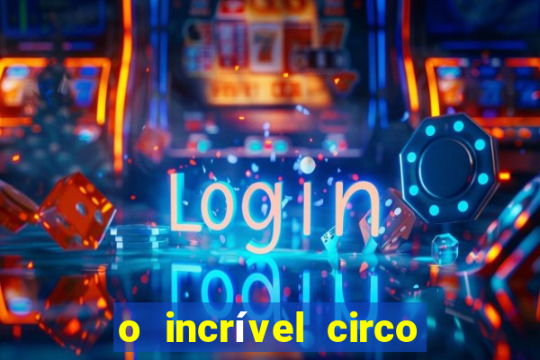 o incrível circo digital wiki