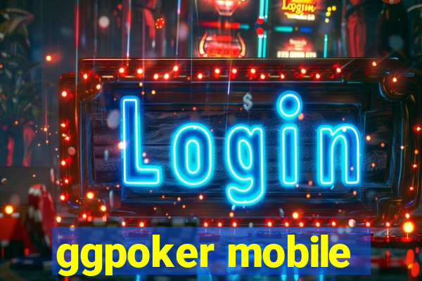 ggpoker mobile