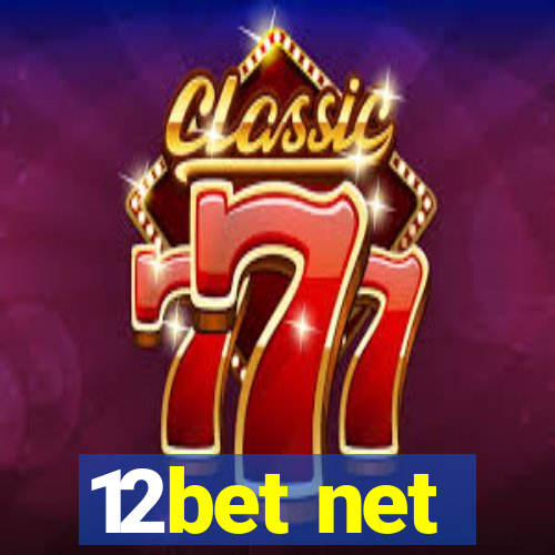 12bet net