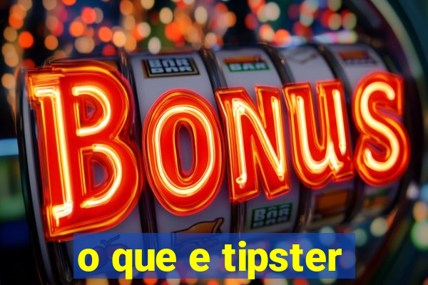 o que e tipster