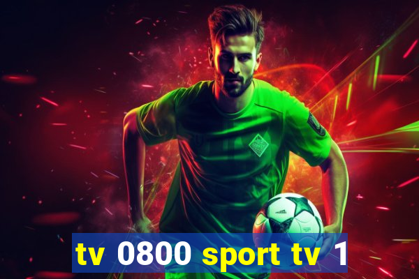 tv 0800 sport tv 1