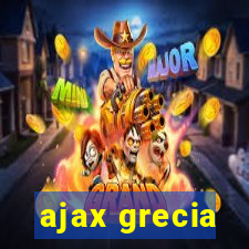 ajax grecia