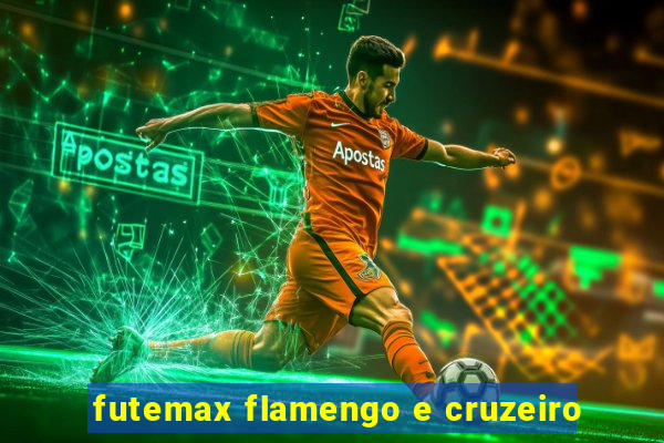 futemax flamengo e cruzeiro