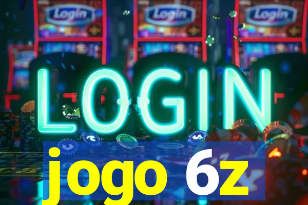 jogo 6z