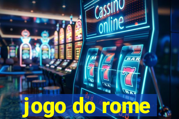 jogo do rome