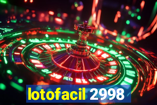 lotofacil 2998