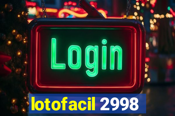 lotofacil 2998