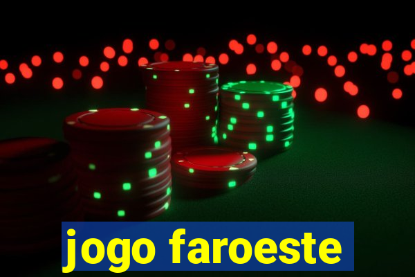 jogo faroeste