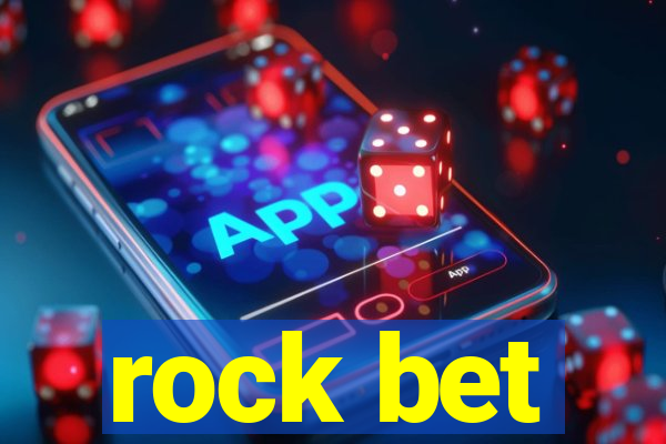 rock bet