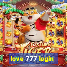 love 777 login