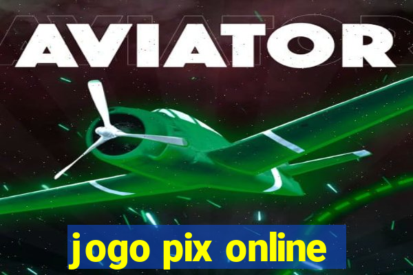 jogo pix online