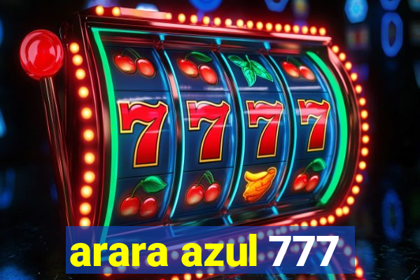 arara azul 777