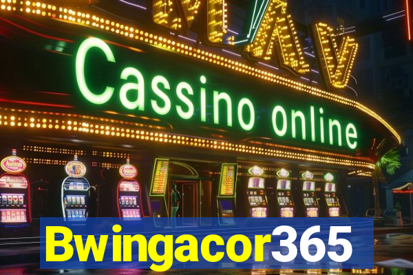 Bwingacor365