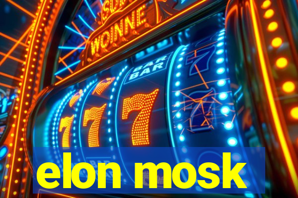 elon mosk