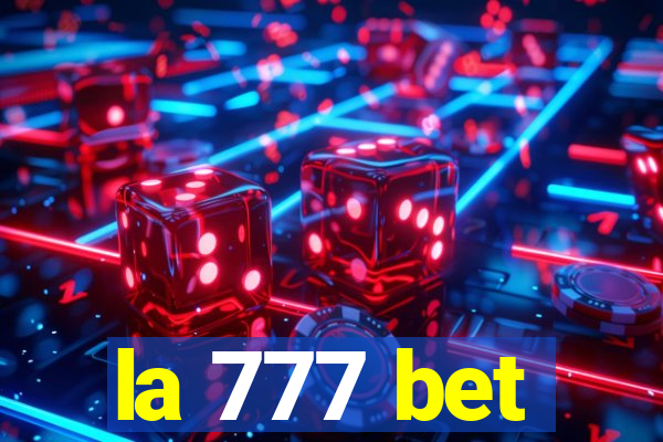 la 777 bet