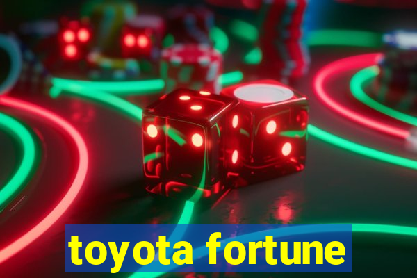 toyota fortune