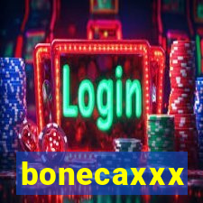 bonecaxxx