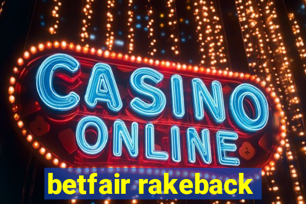 betfair rakeback