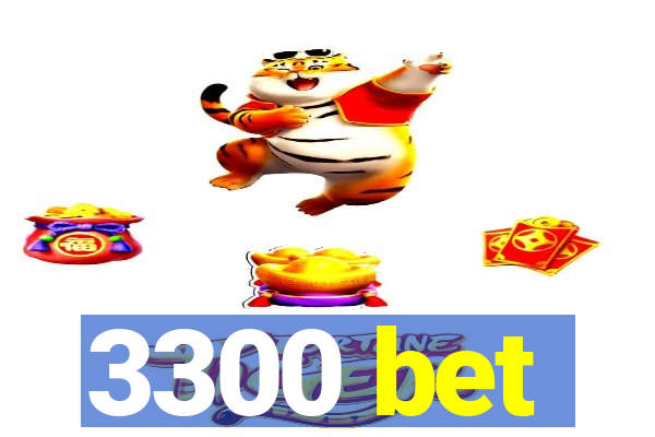 3300 bet