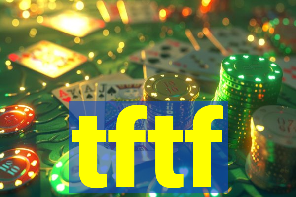 tftf