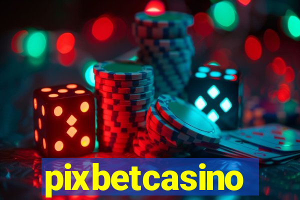 pixbetcasino