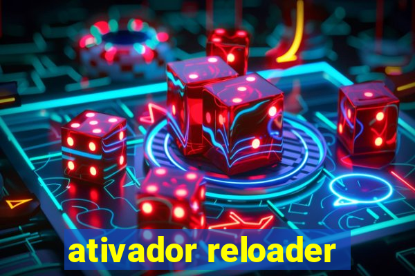 ativador reloader