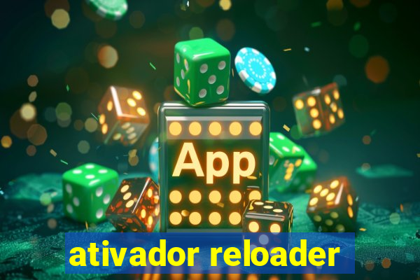 ativador reloader