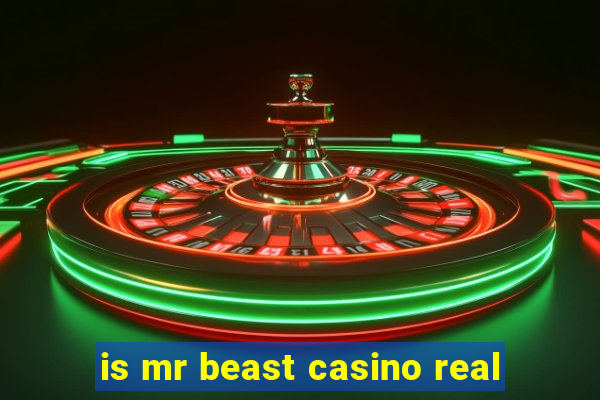 is mr beast casino real