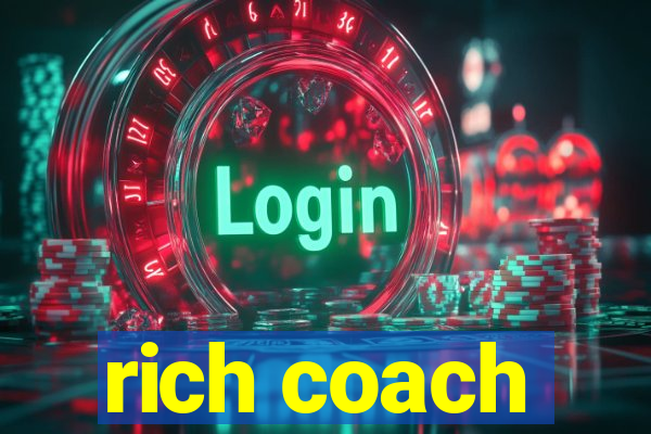 rich coach