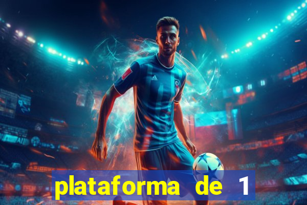 plataforma de 1 real bet