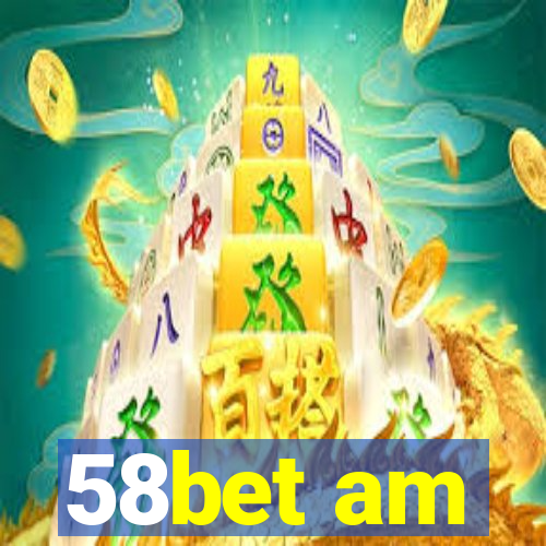 58bet am