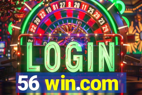 56 win.com