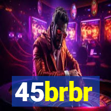 45brbr