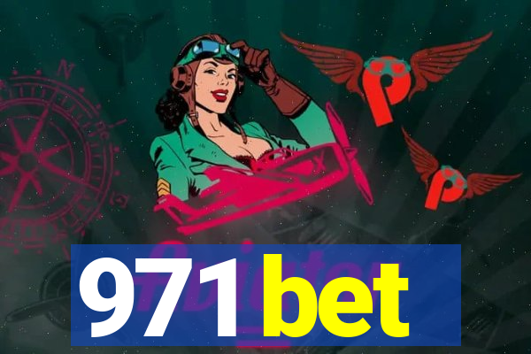 971 bet