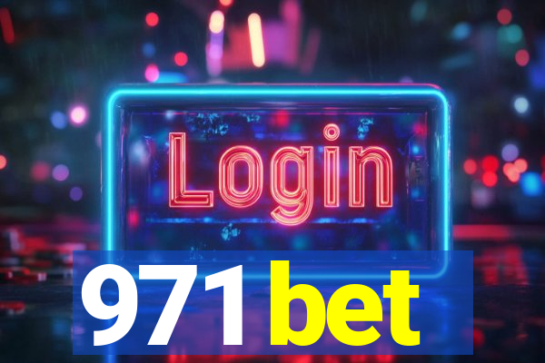 971 bet