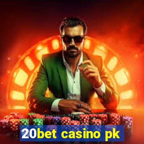 20bet casino pk