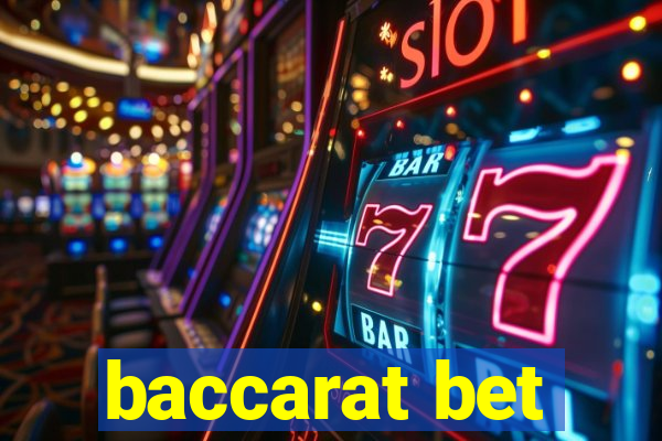 baccarat bet