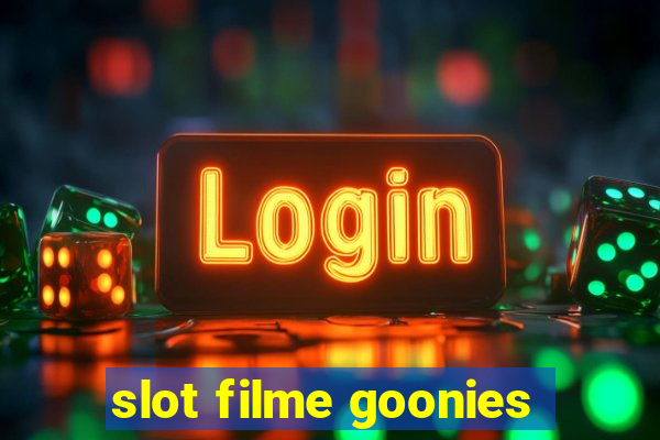 slot filme goonies