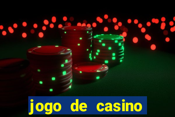 jogo de casino para ganhar dinheiro