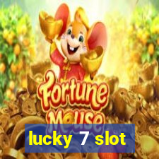 lucky 7 slot