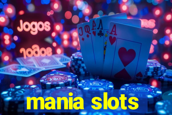 mania slots