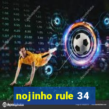 nojinho rule 34