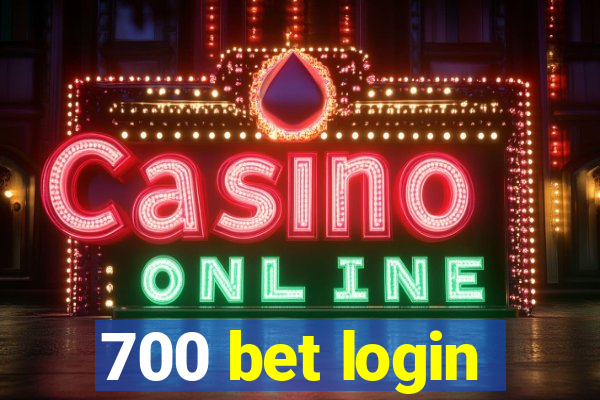 700 bet login