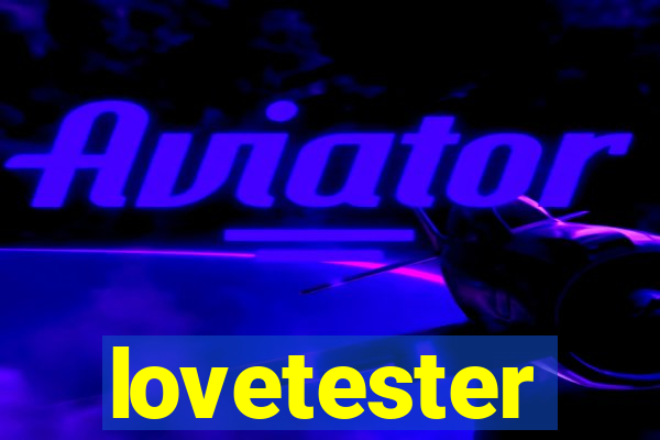 lovetester