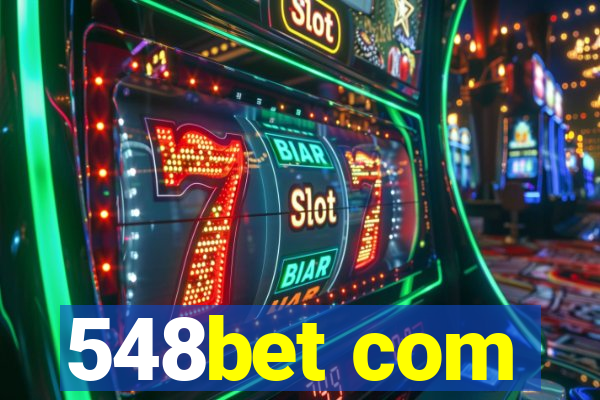 548bet com