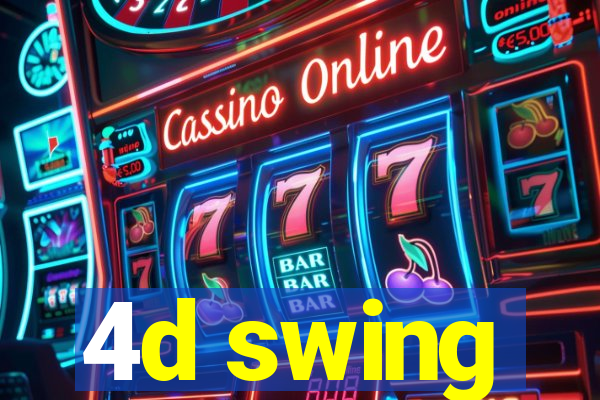 4d swing