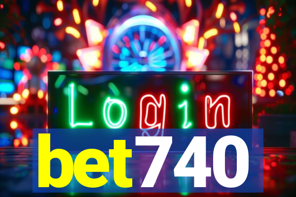 bet740