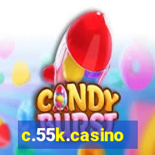 c.55k.casino